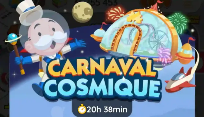 Événement Carnaval Cosmique Monopoly Go (Recompenses)